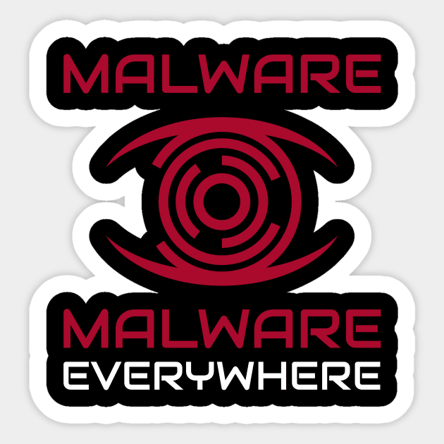 Malware, Malware Everywhere Cybersecurity Sticker by OldCamp